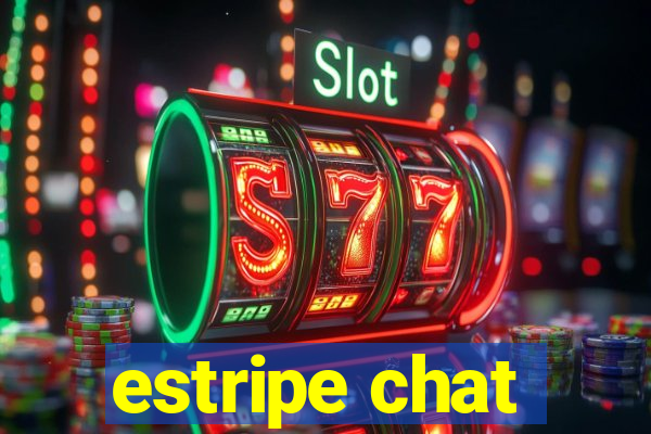 estripe chat